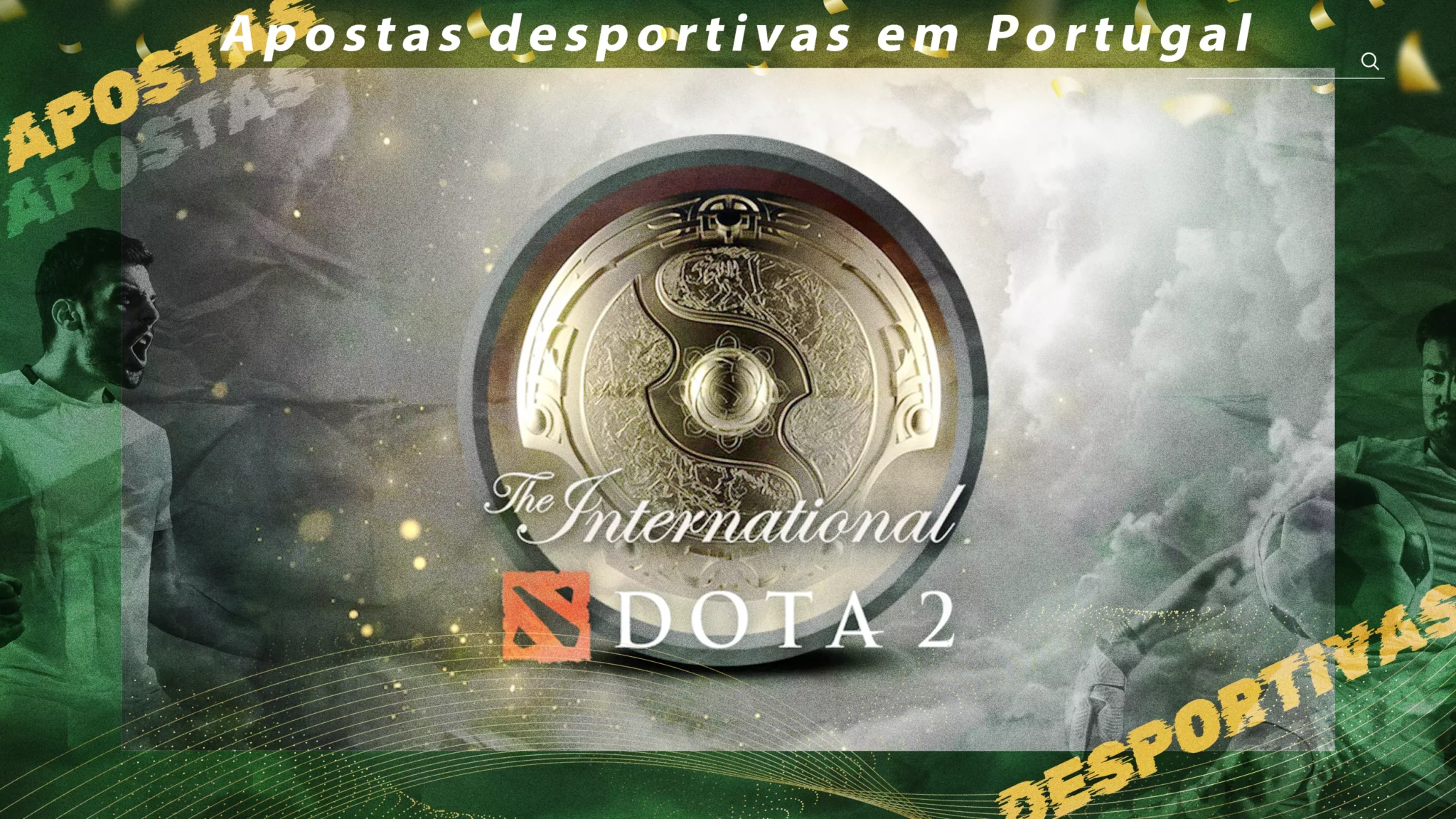 Dota 2 apostas desportivas - eSports