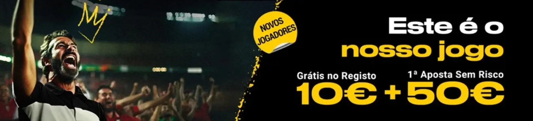 Aposta grátis 10€ + Aposta sem risco até 50€