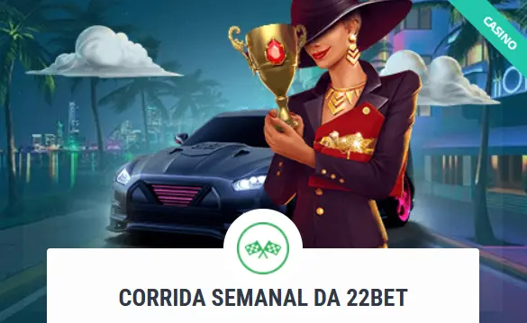 Corrida semanal da 22bet