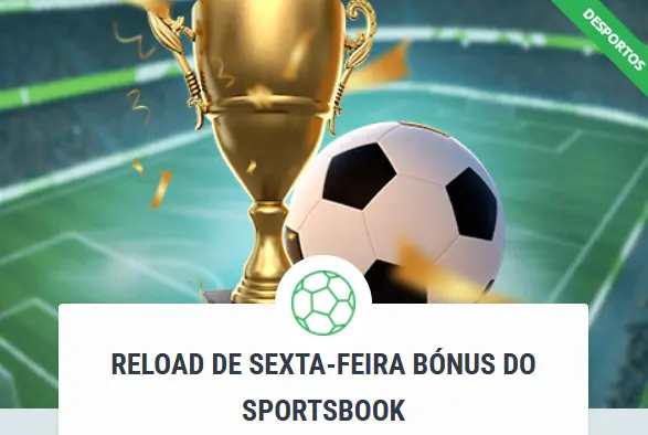 Depósito de sexta-feira para apostas desportivas