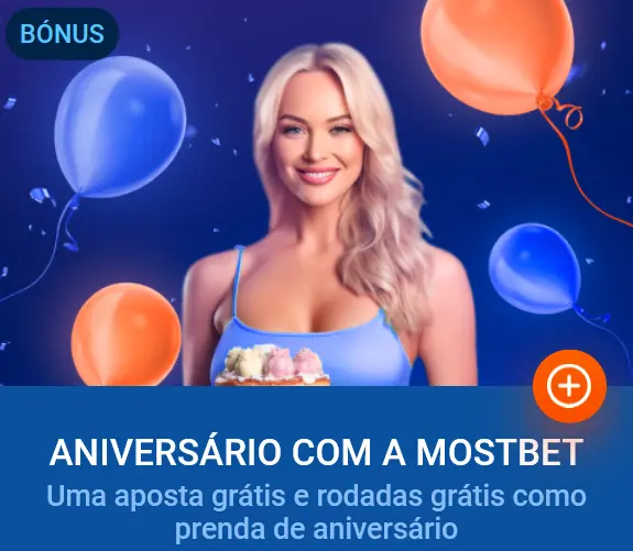 Aniversário com a Mostbet