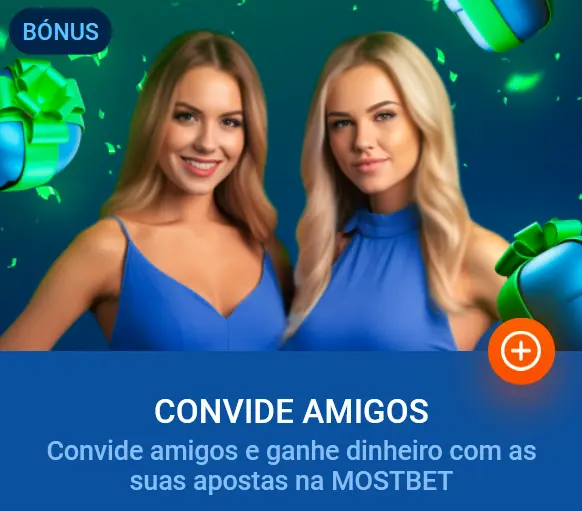 Convide os seus amigos para a Mostbet