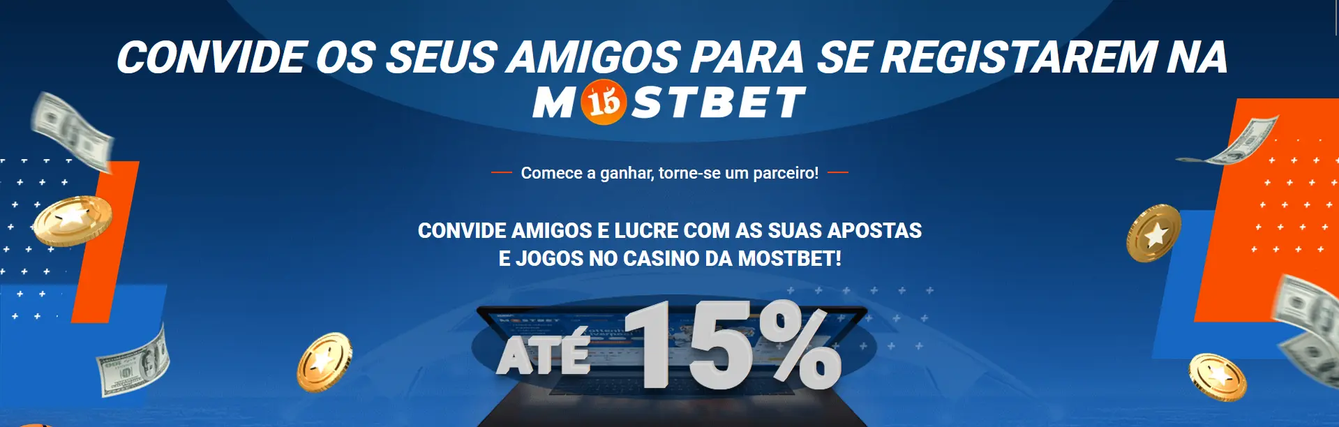 Sistema de pagamento de recompensas para a campanha Convide os seus amigos para a Mostbet