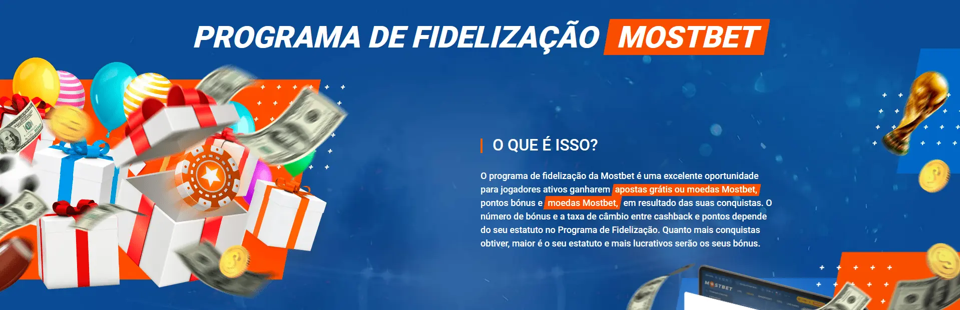 Programa de fidelização de Apostas Desportivas - Mostbet